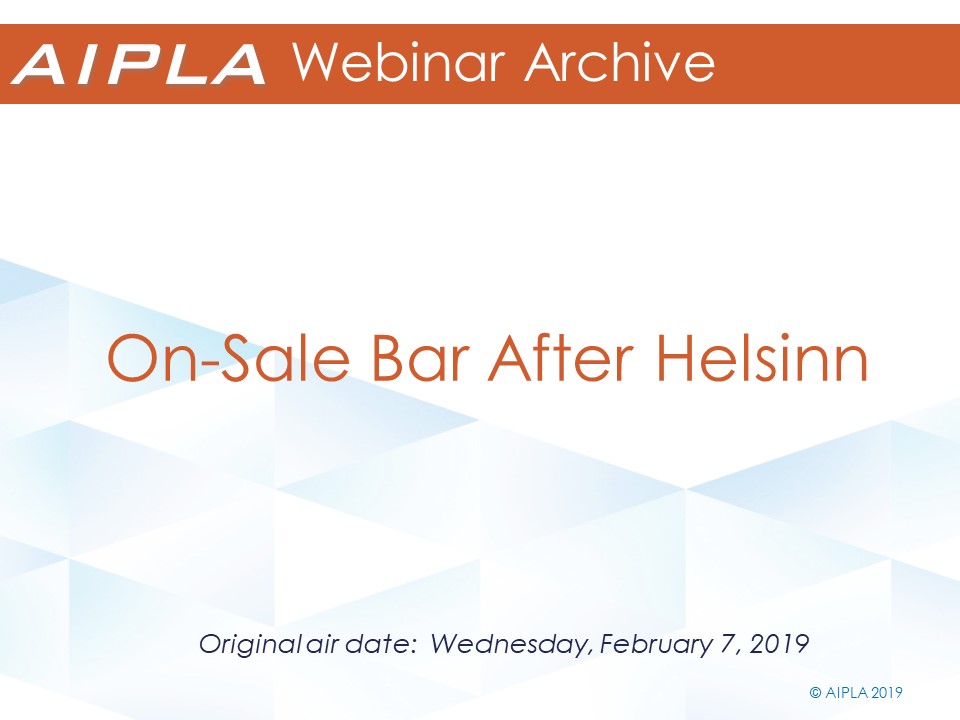 Webinar Archive - 2/7/19 - On-Sale Bar After Helsinn
